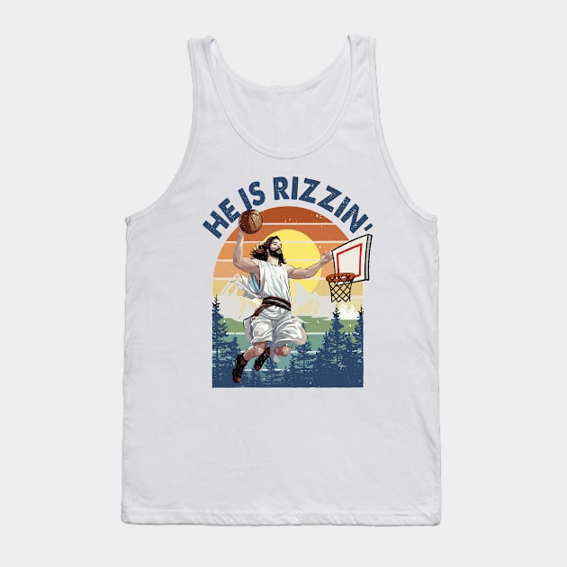 He Is Rizzin' Christian Juses Basketbal Happy Easter Tank Top by rhazi mode plagget